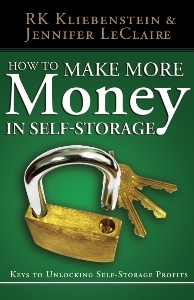 Picture of How to Make MORE Money in Self-Storage: Keys to Unlocking Self-Storage Profits