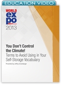 Picture of You Don’t Control the Climate! Terms to Avoid Using in Your Self-Storage Vocabulary