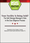 Picture of DVD - Your Facility Is Being Sold? The Self-Storage Manager’s Role in the Due-Diligence Process