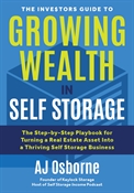 Picture of The Investors Guide to Growing Wealth in Self Storage
