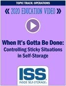 Picture of When It's Gotta Be Done: Controlling Sticky Situations in Self-Storage