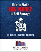 Picture of How to Make BIG Money in Self-Storage [6-Part Investor Course]