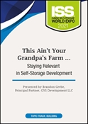 Picture of This Ain’t Your Grandpa’s Farm … Staying Relevant in Self-Storage Development