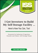 Picture of I Got Investors to Build My Self-Storage Facility … Here’s How You Can, Too!